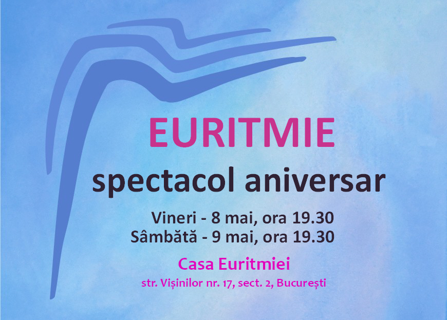 Aniversare 30 de ani - Euritmie Bucureşti